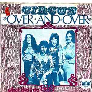 Circus  - Over And Over