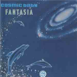 Cosmic Baby - Fantasia