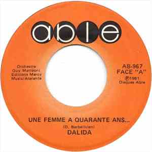 Dalida - Une Femme A Quarante Ans...