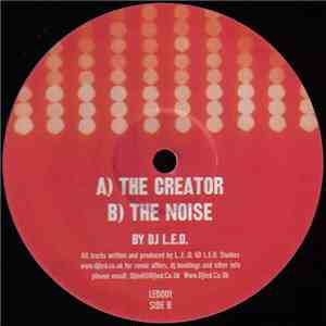 DJ L.E.D. - The Creator
