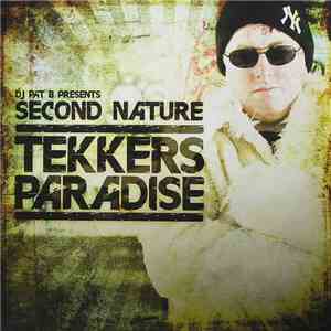 DJ Pat B Presents Second Nature  - Tekkers Paradise