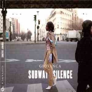 Giovanca - Subway Silence