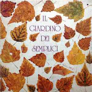 Il Giardino Dei Semplici - Il Giardino Dei Semplici