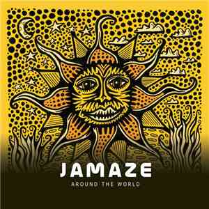 Jamaze - Around The World