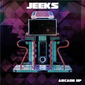 Jeeks - Arcade EP