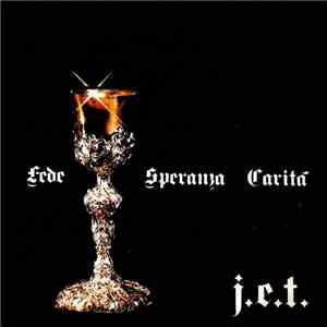 J.E.T. - Fede Speranza Carità