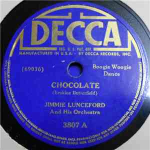 Jimmie Lunceford And His Orchestra - Chocolate / Battle Axe