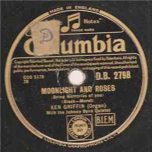 Ken Griffin  - Moonlight And Roses / Humoresque