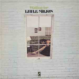 Little Milton - Waiting For Little Milton