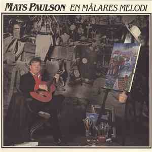 Mats Paulson - En Målares Melodi
