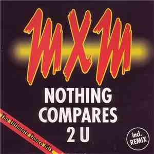 MXM - Nothing Compares 2 U