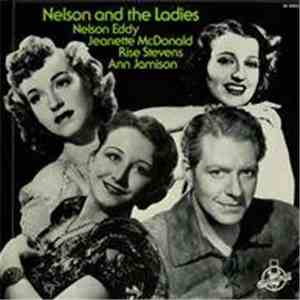 Nelson Eddy - Nelson And The Ladies