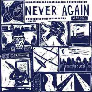 Never Again - Year One