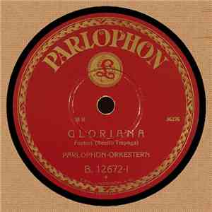 Parlophon-Orkestern - Gloriana / Vision D'Orient