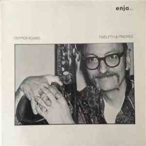 Pepper Adams - Twelfth & Pingree