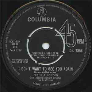 Peter & Gordon - I Don't Want To See You Again