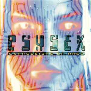 Psysex - Expressions Of Rage
