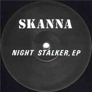 Skanna - Night Stalker, EP