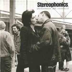 Stereophonics - Performance And Cocktails