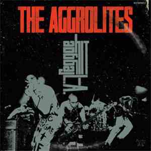 The Aggrolites - Reggae Hit L.A.