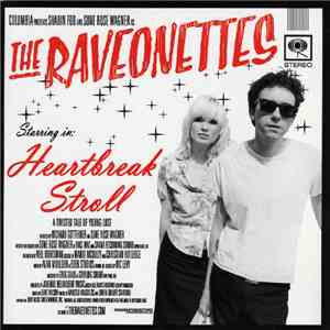 The Raveonettes - Heartbreak Stroll