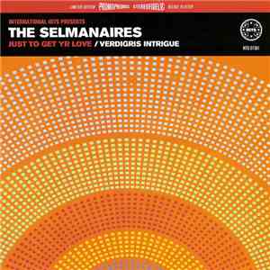 The Selmanaires - Just To Get YR Love