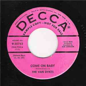 The Van Dykes  - Come On Baby / Lambie Baby