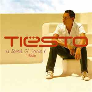 Tiësto - In Search Of Sunrise 6 - Ibiza (Disc 1)