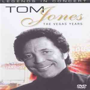 Tom Jones - The Vegas Years