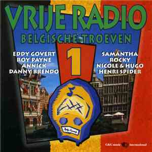 Various - Belgische Troeven Van De Vrije Radio Vol.1