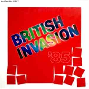 Various - British Invasion '85