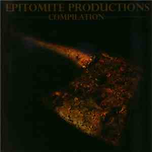 Various - Epitomite Productions Compilation
