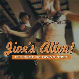 Various - Jive's Alive! - The Best Of Swing 1998!