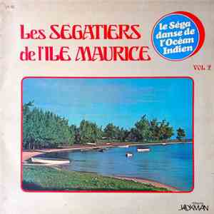Various - Les Ségatiers De L'Île Maurice Vol. 2
