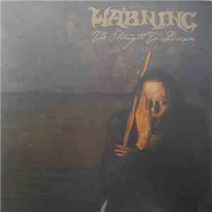 Warning  - The Strength To Dream
