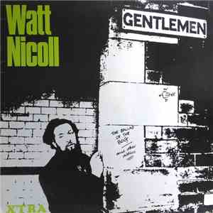 Watt Nicoll - The Ballad Of The Bog And Other Ditties