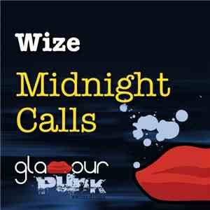 Wize - Midnight Calls