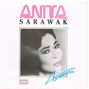 Anita Sarawak - Asmara