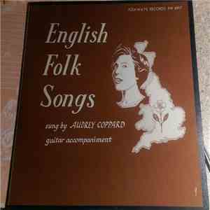 Audrey Coppard - English Folk Songs