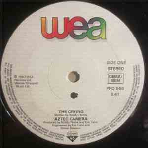 Aztec Camera - The Crying
