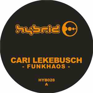 Cari Lekebusch - Funkhaos