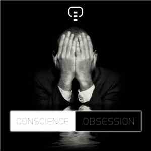 Conscience - Obsession