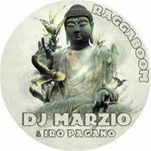 DJ Marzio, Iro Pagano - Raggaboom