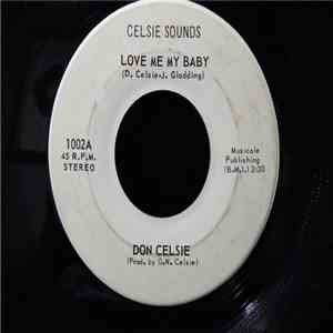 Don Celsie - Love Me My Baby