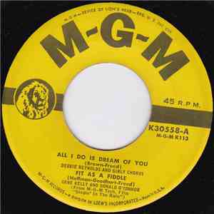 Donald O'Connor - All I Do Is Dream Of You // Fit As A Fiddle / Make 'Em Laugh