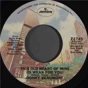 Donny Beaumont - This Old Heart Of Mine (Is Weak For You)