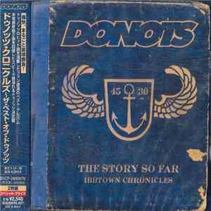 Donots - The Story So Far / Ibbtown Chronicles