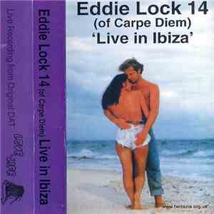 Eddie Lock - 14 'Live In Ibiza'