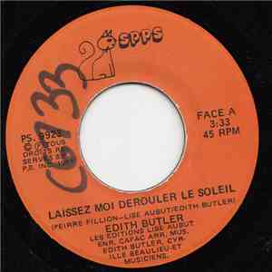 Edith Butler - Laissez Moi Derouler Le Soleil