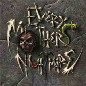 Every Mother's Nightmare - Every Mother's Nightmare